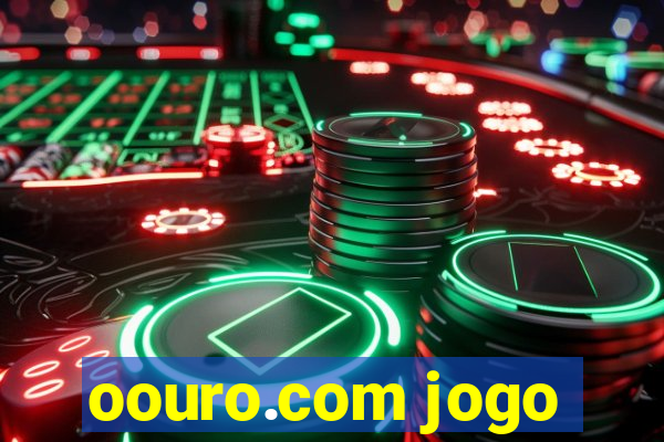 oouro.com jogo